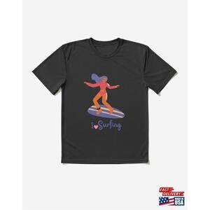 I Love Surfing Surfer Girl Tshirt Active Classic